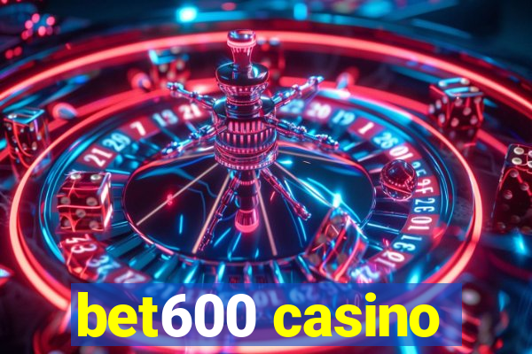 bet600 casino